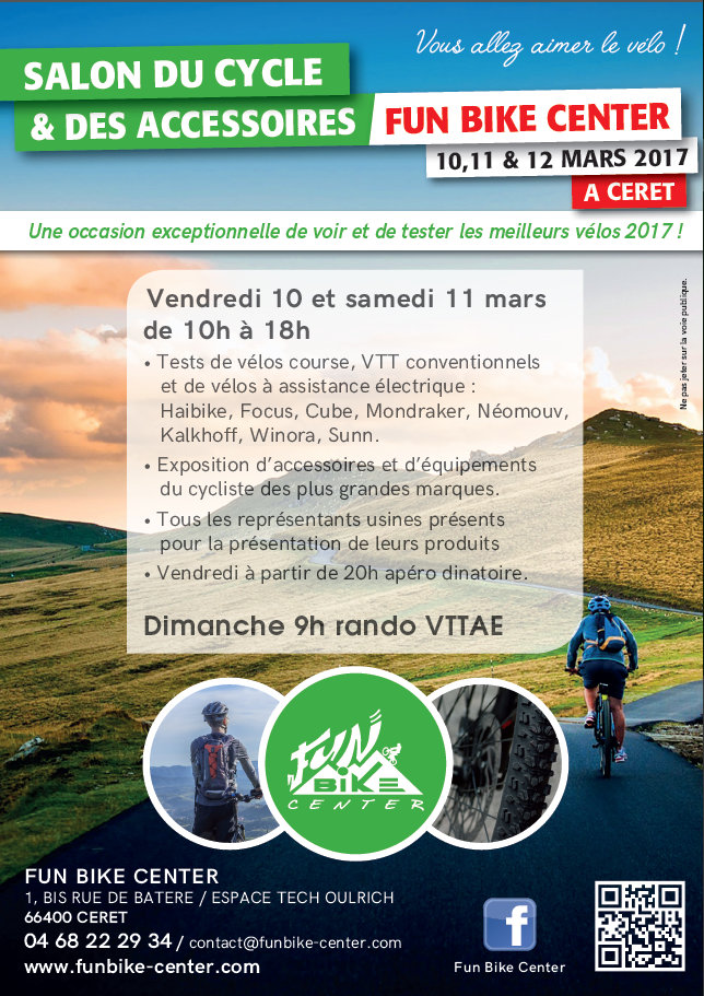 SALON DU CYCLE FUN BIKE CENTER, 10,11 ET 12 mars 2017 SALON DU CYCLE FUN BIKE CENTER, 10,11 ET 12 mars 2017