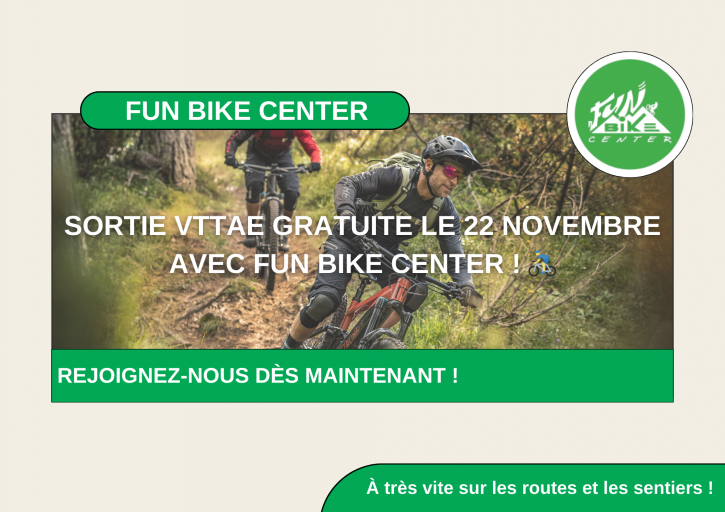 sortie VTTAE gratuite le 22 novembre avec Fun Bike Center